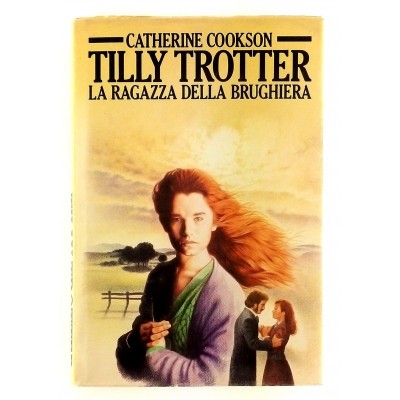 Cookson Tlly Trotter La ragazza della Brughiera Edizioni CDE