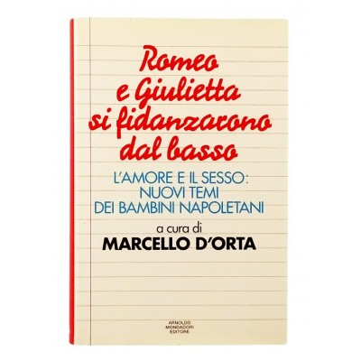 Marcello D Orta Romeo e Giulietta si fidanzano dal basso