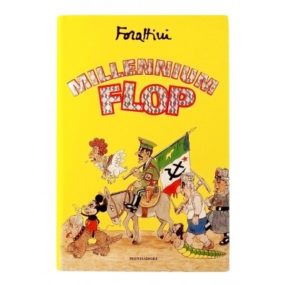 Forattini Millennium Flop Mondadori I ed 1999