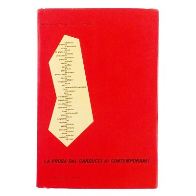 La prosa dal Carducci ai Contemporanei Getto-Portinari Petrini Editore 1960