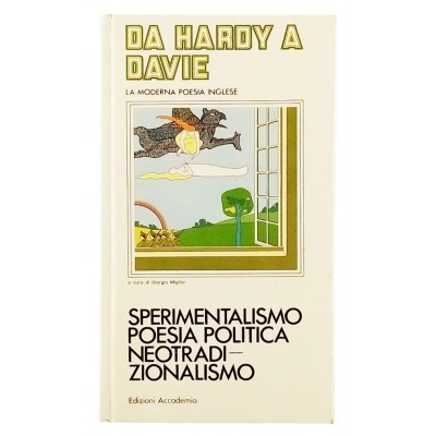 Da Hardy a Davie La Moderna Poesia Inglese Edizioni Accademia 1976