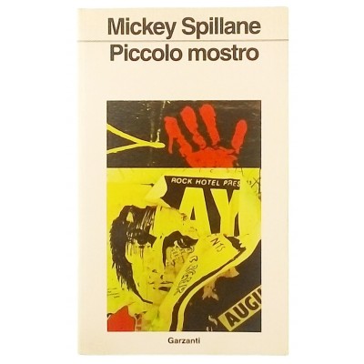 Mickey Spillane Piccolo mostro Garzanti I edizione 1991