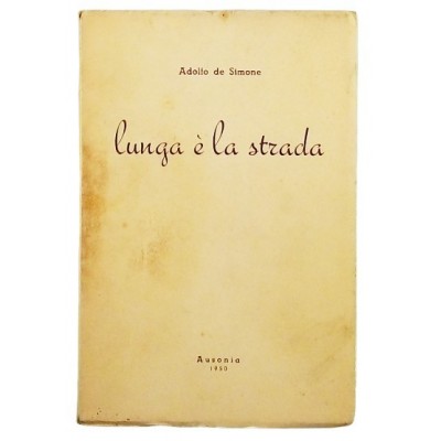 Adolfo de Simone Lunga e la strada Editoriale Ausonia 1950