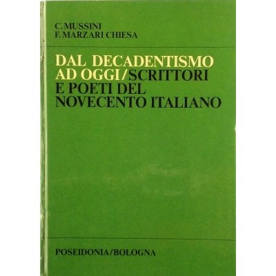 Dal Decadentismo ad oggi Casa Editrice Poseidonia 1975
