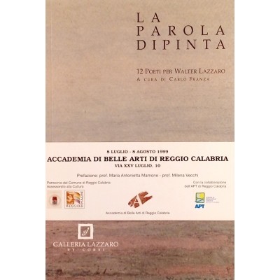 Walter Lazzaro 12 Poeti per La Parola Dipinta 1999