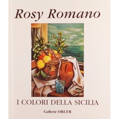 Rosy Romano I colori della Sicilia Galleria Orler