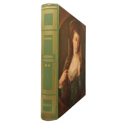 Vincenzo Golzio Seicento e Settecento vol IV- t II UTET