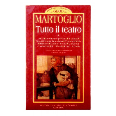 Martoglio Tutto il Teatro vol I Grandi Tascabili Newton 1996