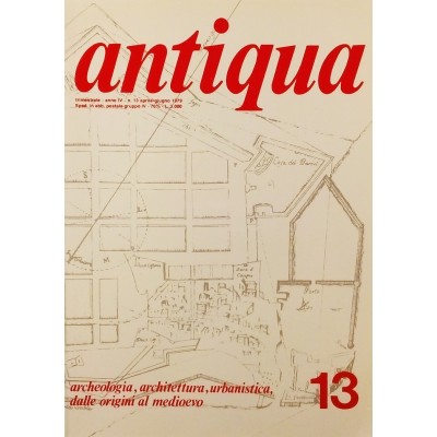 Rivista Antiqua anno IV n 13 aprile-giugno 1979 Buffetti Ed