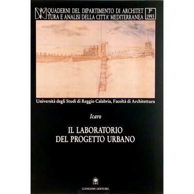 Icaro Il laboratorio del progetto urbano Gangemi 1994