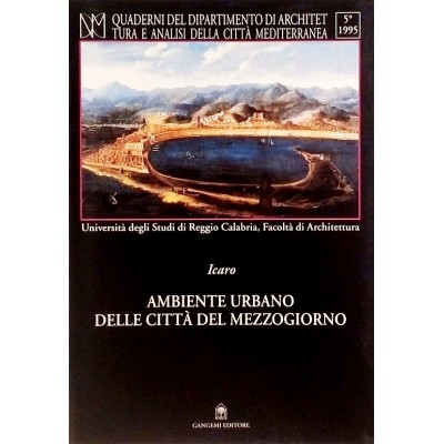 Ambiente Urbano delle citta del Mezzogiorno Gangemi 1995