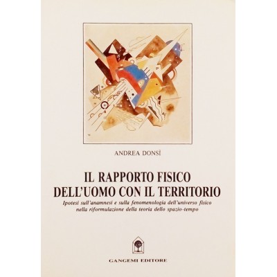 Il rapporto fisico dell uomo con il territorio Gangemi 1991