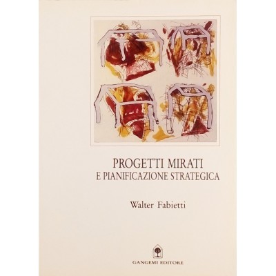 Progetti mirati e pianificazione strategica Gangemi 1993