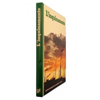 L Inquinamento Grandi Temi De Agostini 1976