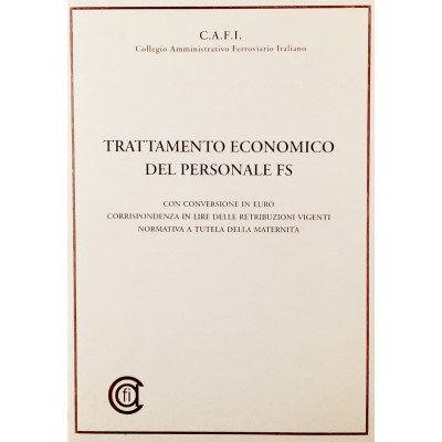 Trattamento Economico del personale FS CAFI 2001