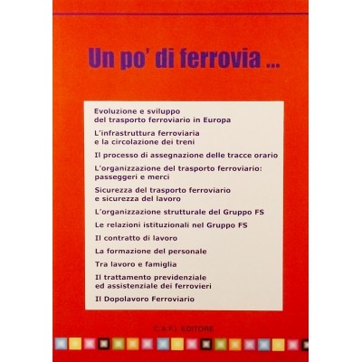 Un po di Ferrovia CAFI Editore 2007