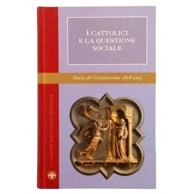 Storia del Cristianesimo 1878-2005 Famiglia Cristiana 2005