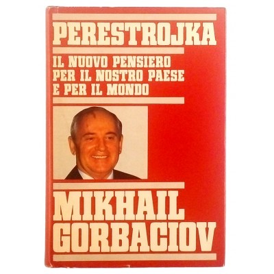 Mikhail Gorbaciov Perestrojka Edizione CDE 1988