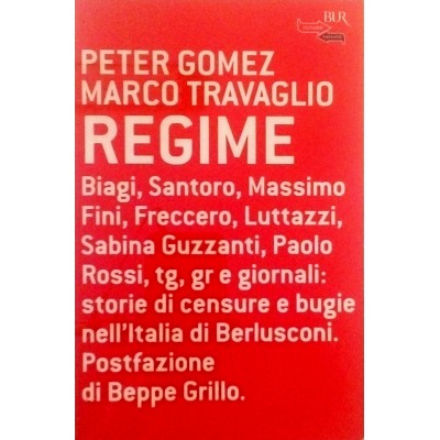 Gomez-Travaglio Regime BUR 2005
