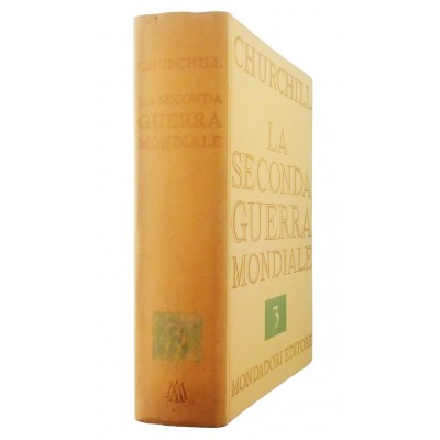 Churchill La Seconda Guerra Mondiale vol 3 Mondadori 1958