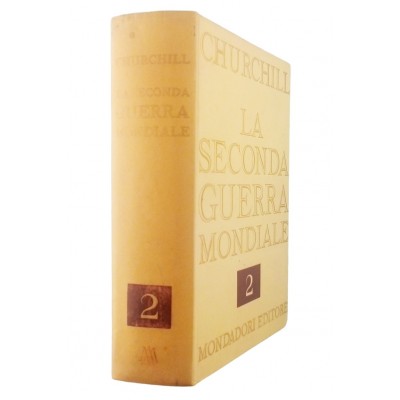 Churchill La Seconda Guerra Mondiale vol 2 Mondadori 1958