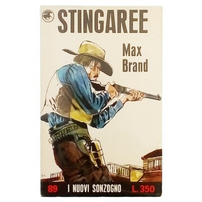 Stingaree Max Brand Casa Editrice Sonzogno 1969