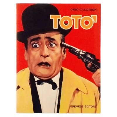Orio Caldiron Toto Gremese Editore 1983