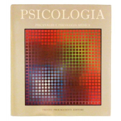 Psicologia Psicanalisi e Psicologia Medica Procaccianti 1977