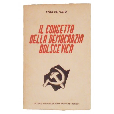 Ivan Petrow Il concetto della Democrazia Bolscevica