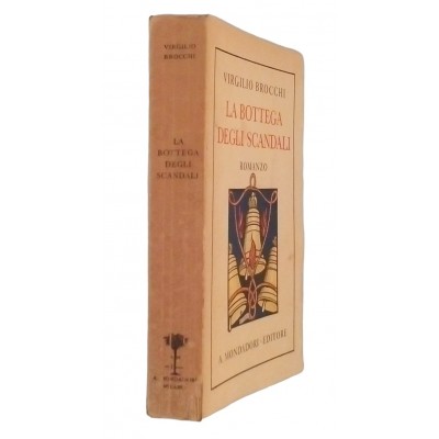 Virgilio Brocchi La botttega degli scandali Mondadori 1930