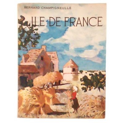 Bernard Champigneulle Ile De France B Arthaud 1956