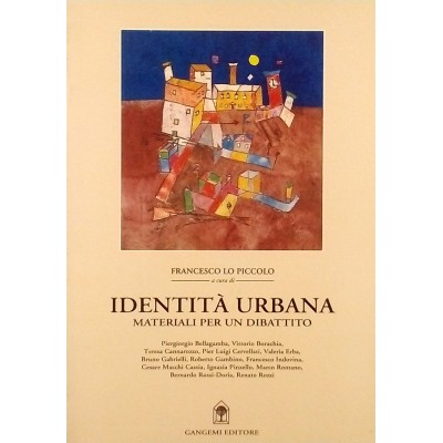 Francesco Lo Piccolo Identità Urbana Gangemi 1995