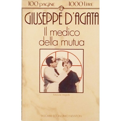 G D Agata Il medico della mutua Economici Newton 1993
