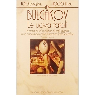 Bulgakov Le uova fatali Economici Newton 1993