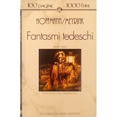 Hoffmann-Meyrink Fantasmi tedeschi Economici Newton 1994