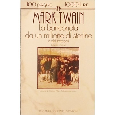 Mark Twain La banconota da un milione di sterline