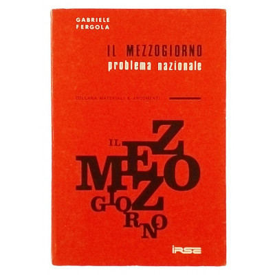 G Fergola Il Mezzogiorno problema nazionale IRSE 1976