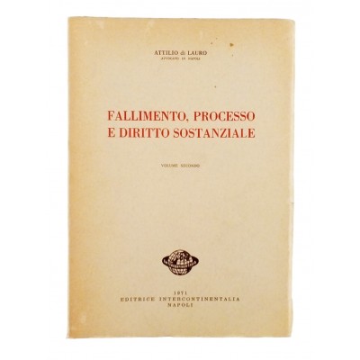 Di Lauro Fallimento Processo e Diritto Sostanziale vol II