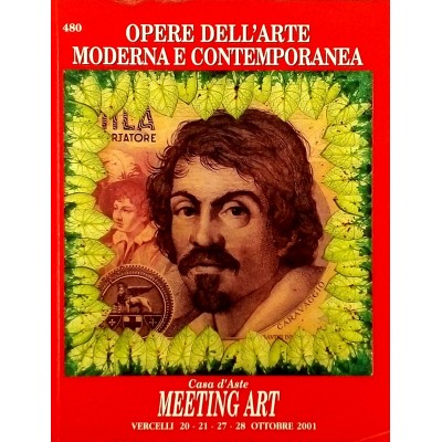 Meeting Art n 480 Opere dell Arte Moderna e Contemporanea
