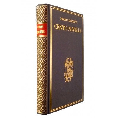 Franco Sacchetti Cento Novelle Sansoni Editore 1978