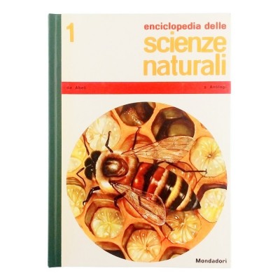 Enciclopedia delle Scienze Naturali volume 1 Mondadori 1967