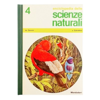 Enciclopedia delle Scienze Naturali volume 4 Mondadori 1967