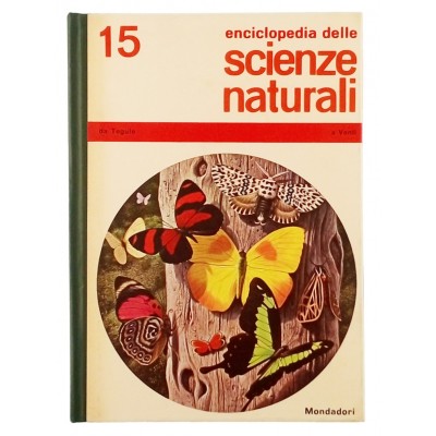 Enciclopedia delle Scienze Naturali vol 15 Mondadori 1967 Spedizione Gratuita