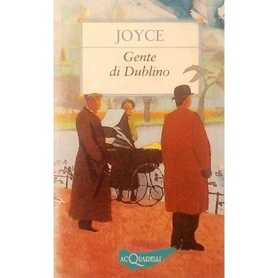 Joyce Gente di Dublino Giunti Demetra 2006