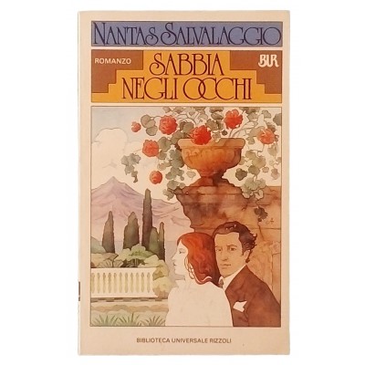 Nantas Salvalaggio Sabbia negli occhi BUR I edizione 1985