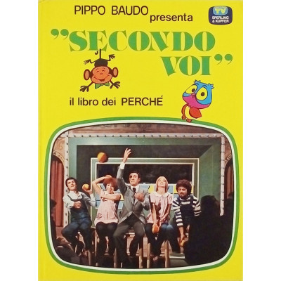 Pippo Baudo Secondo voi TV Sorrisi e Canzoni Sperling & Kupfer 1977
