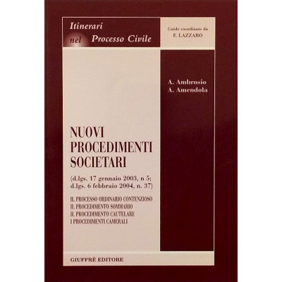 Ambrosio-Amendola Nuovi Procedimenti Societari Giuffre 2004