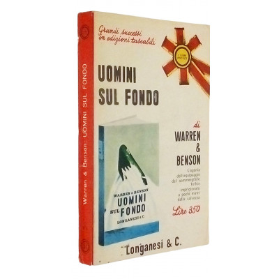 Uomini sul fondo Romanzo di Warren & Benson Longanesi 1966
