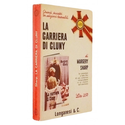 La carriera di Cluny Margery Sharp Longanesi & C. 1966