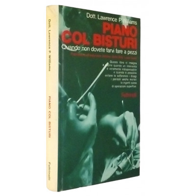 L P Williams Piano col bisturi Feltrinelli I edizione 1973